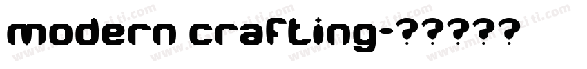 modern crafting字体转换